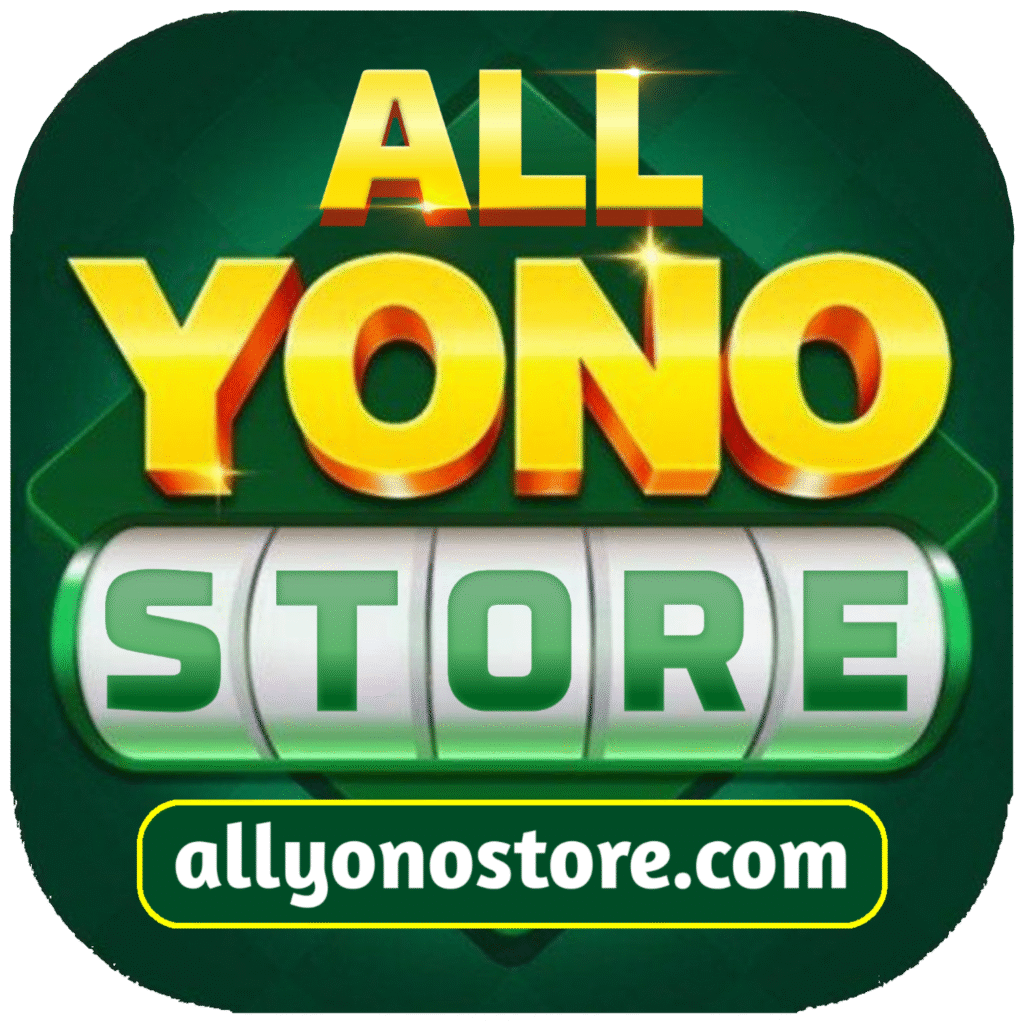 ALL YONO STORE BEST EARNING APPS
